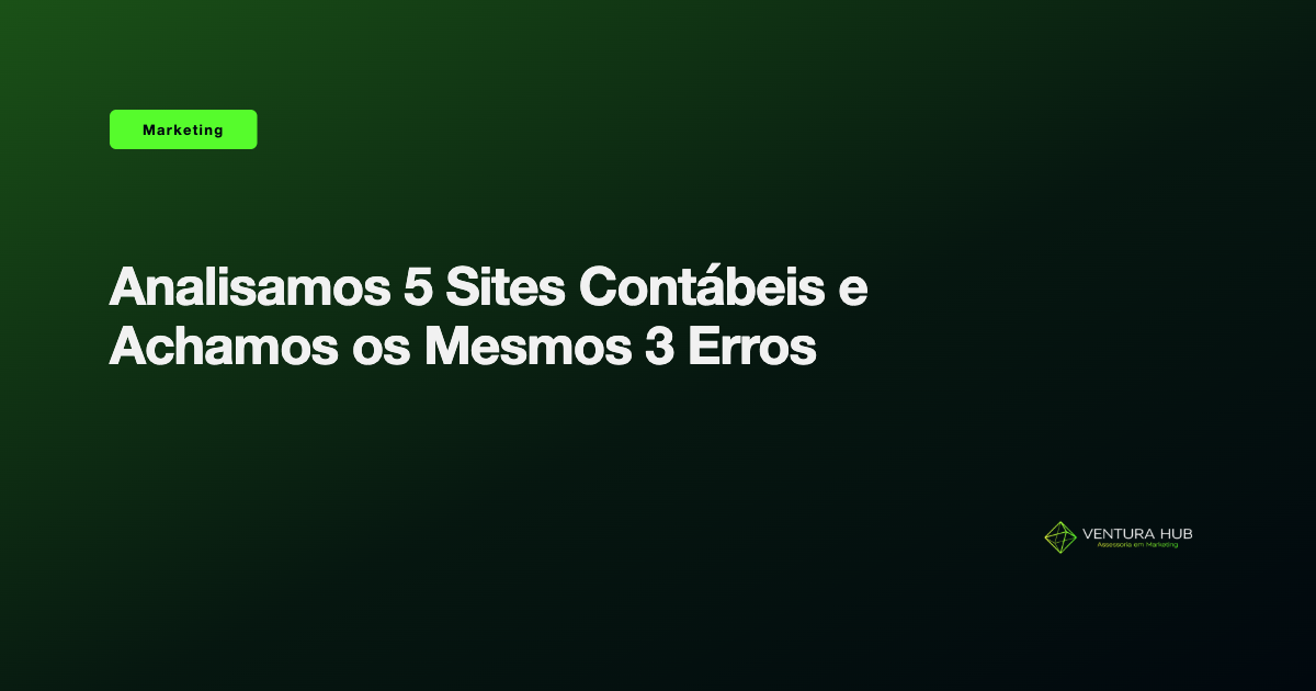 Analisamos 5 Sites Contábeis e Achamos os Mesmos 3 Erros