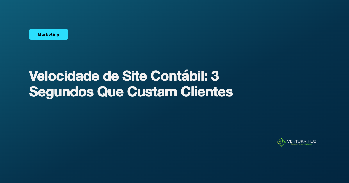 Velocidade de Site Contábil: 3 Segundos Que Custam Clientes
